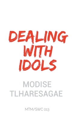 Dealing with Idols B0D1WYTPFG Book Cover