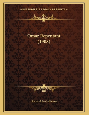 Omar Repentant (1908) 1166916413 Book Cover