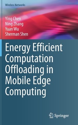 Energy Efficient Computation Offloading in Mobi... 3031168216 Book Cover