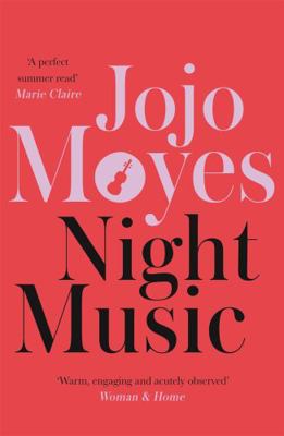 Night Music. Jojo Moyes 0340895969 Book Cover