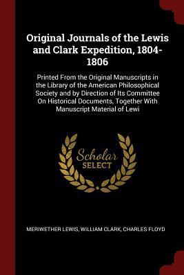 Original Journals of the Lewis and Clark Expedi... 1375480855 Book Cover