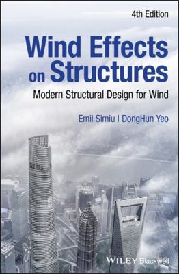 Wind Effects on Structures: Modern Structural D... 1119375886 Book Cover