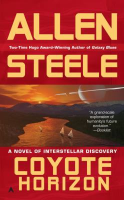Coyote Horizon: A Novel of Interstellar Discovery B0073N6V1E Book Cover