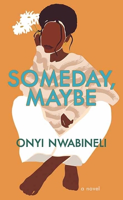 Someday, Maybe [Large Print] 1638086117 Book Cover