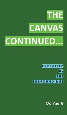 The Canvas Continued... 1971950114 Book Cover