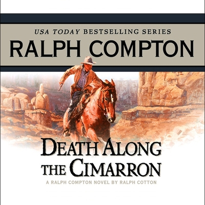 Death Along the Cimarron: A Ralph Compton Novel... 1665170107 Book Cover