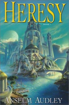 Heresy Book One (Aquasilva Trilogy, Book 1) 0743427386 Book Cover