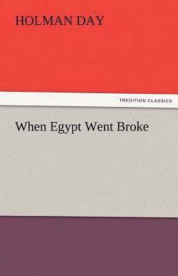When Egypt Went Broke 3842427328 Book Cover