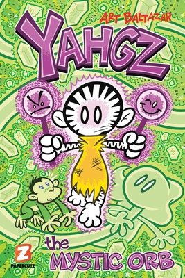 Yahgz Vol. 3: The Mystic Orb 1545818614 Book Cover