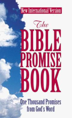 The Bible Promise Book: One Thousand Promises f... B0096NJRNS Book Cover
