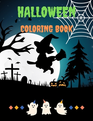 Halloween Coloring Book: Halloween Coloring Boo... B08JGVN8R9 Book Cover