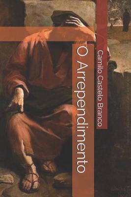 O Arrependimento [Portuguese] 1070341681 Book Cover