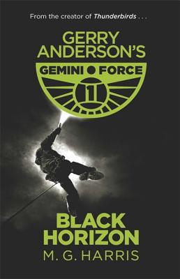 Gemini Force I: Black Horizon 1444014064 Book Cover