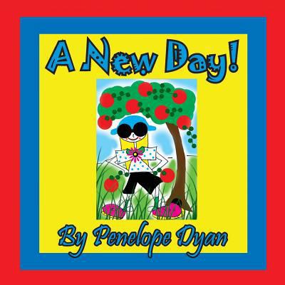 A New Day! [Large Print] 1614773394 Book Cover