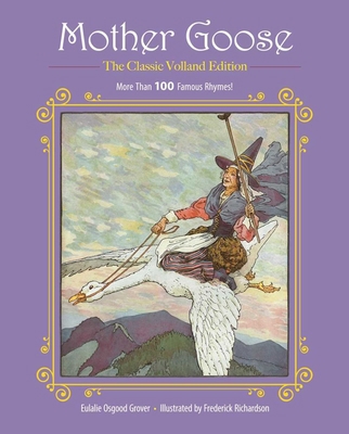 Mother Goose: More Than 100 Famous Rhymes! 1944686096 Book Cover