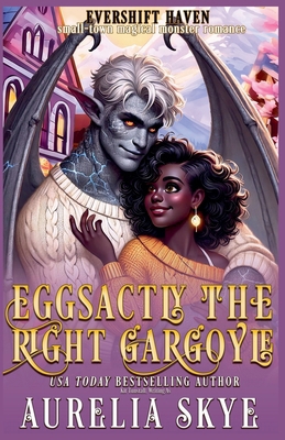 Eggsactly The Right Gargoyle B0F3V9FB3X Book Cover