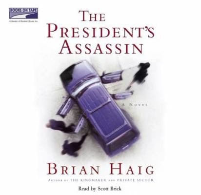 The President's Assassin 1415918031 Book Cover