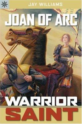 Joan of Arc: Warrior Saint 1402751206 Book Cover