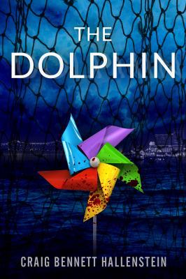 The Dolphin 0692578838 Book Cover