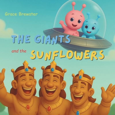 The Giants and the Sunflowers B0FKNGKXFP Book Cover