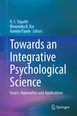 Towards an Integrative Psychological Science: I... 9811695644 Book Cover