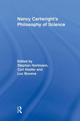 Nancy Cartwright's Philosophy of Science 041588392X Book Cover