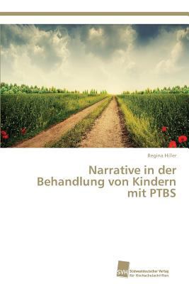 Narrative in der Behandlung von Kindern mit PTBS [German] 383813754X Book Cover