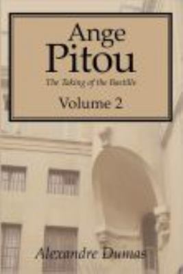 Ange Pitou, Volume 2 1434100294 Book Cover