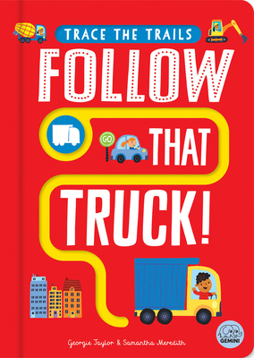 Follow That Truck! 1917082401 Book Cover