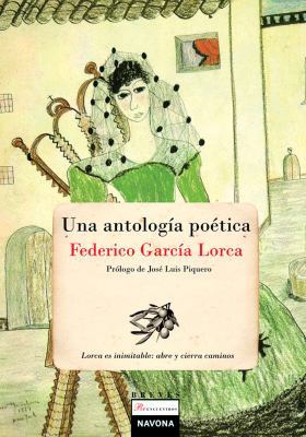 Una antología poética (Spanish Edition) [Spanish] 8492716061 Book Cover