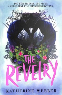 The Revelry 1406388440 Book Cover