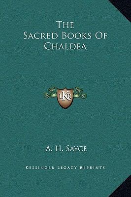 The Sacred Books Of Chaldea 116921326X Book Cover