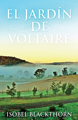El Jardín de Voltaire [Spanish] 4824159334 Book Cover