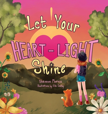 Let Your Heart-Light Shine B0D7QRHNJD Book Cover