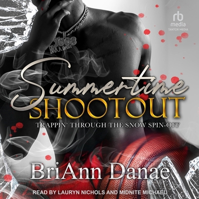 Summertime Shootout: Trappin' Through the Snow ... B0DBWMP2SJ Book Cover