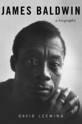 James Baldwin: A Biography 0394577086 Book Cover