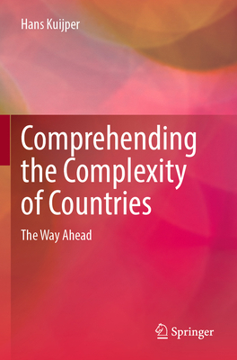 Comprehending the Complexity of Countries: The ... 9811647119 Book Cover