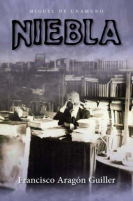 Niebla (European Masterpieces; Cervantes & Co. ... [Spanish] 1589770447 Book Cover