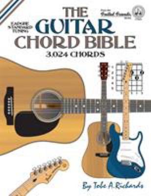 The Guitar Chord Bible: Standard Tuning 3,024 C... 1906207550 Book Cover