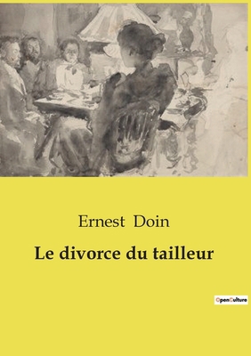 Le divorce du tailleur [French] B0CXNJFWTF Book Cover