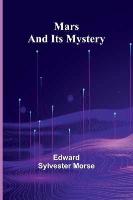 Mars and Its Mystery 9356909814 Book Cover