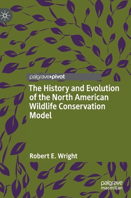 The History and Evolution of the North American... 3031061624 Book Cover