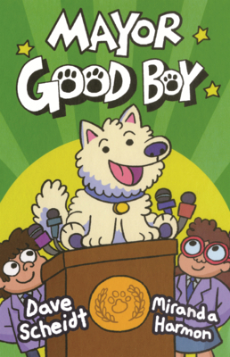 Mayor Good Boy B0GMZ2Q934 Book Cover