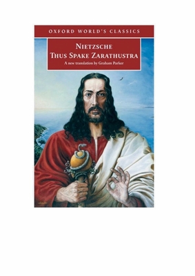 Thus Spoke Zarathustra: A Book for Everyone and... 0192805835 Book Cover