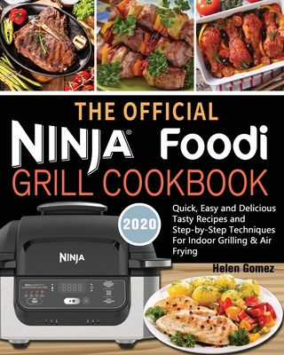 The Official Ninja Foodi Grill Cookbook for Beg... 1649841124 Book Cover