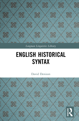 English Historical Syntax 1138162086 Book Cover