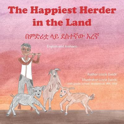 The Happiest Herder in the Land in English and ... 1729612806 Book Cover