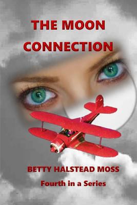 The Moon Connection 1502380226 Book Cover