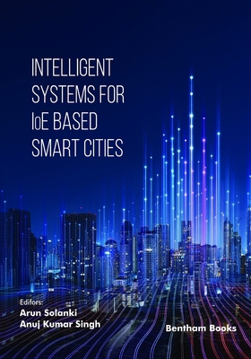 Intelligent Systems for IoE Based Smart Cities B0CKBDF1NM Book Cover