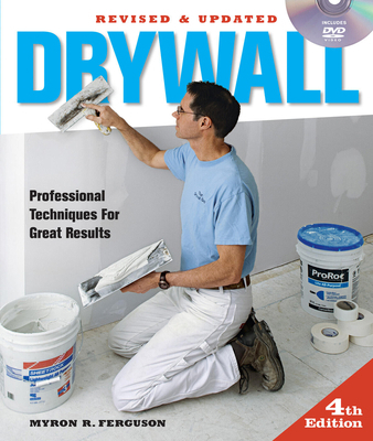 Drywall 4th Edition: Professional Techniques fo... 1600854699 Book Cover
